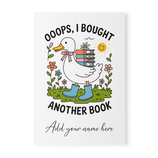 A5 Notebook — "Oops I Bought Another Book!" Illustrated Goose Carrying Books