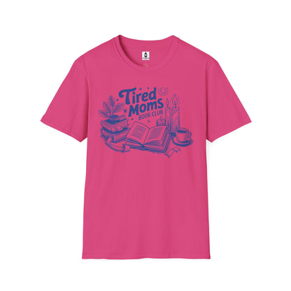 Tired Moms Club T-Shirt — Book, Coffee & Cozy Mom Life Tee