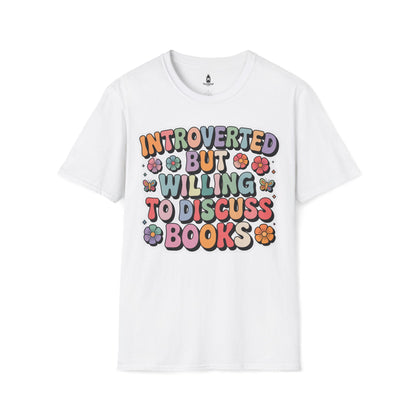 Introverted But Willing to Discuss Books T-Shirt — Retro Floral Book Lover Tee