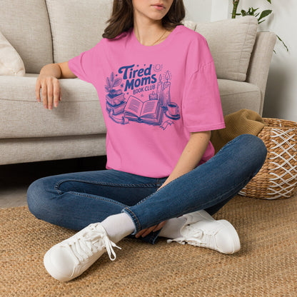 Tired Moms Club T-Shirt — Book, Coffee & Cozy Mom Life Tee