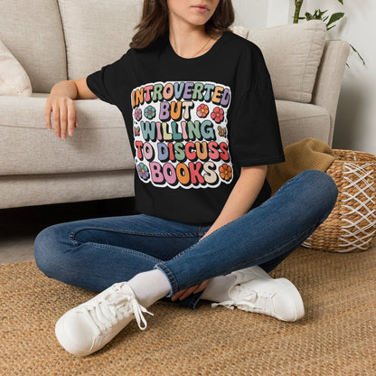 Introverted But Willing to Discuss Books T-Shirt — Retro Floral Book Lover Tee