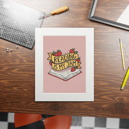 Reading Is My Jam Fine Art Print — Passepartout Framed Book Lover Wall Art