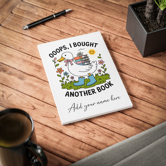 A5 Notebook — "Oops I Bought Another Book!" Illustrated Goose Carrying Books