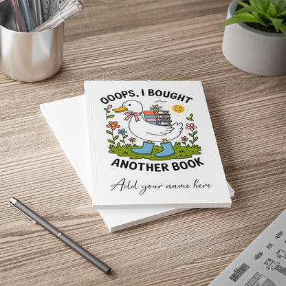A5 Notebook — "Oops I Bought Another Book!" Illustrated Goose Carrying Books