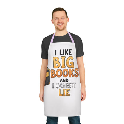 Book Lover Apron — "I Like Big Books and I Cannot Lie" Novelty Kitchen Apron
