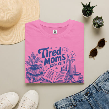 Tired Moms Club T-Shirt — Book, Coffee & Cozy Mom Life Tee
