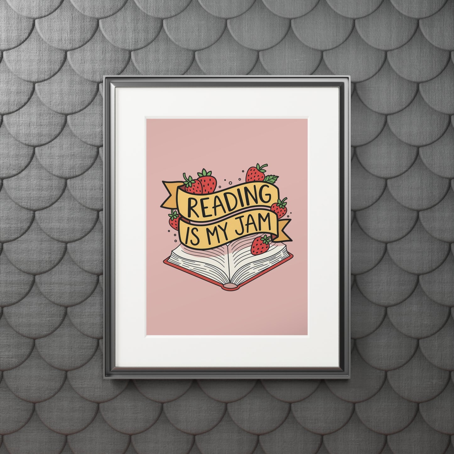 Reading Is My Jam Fine Art Print — Passepartout Framed Book Lover Wall Art