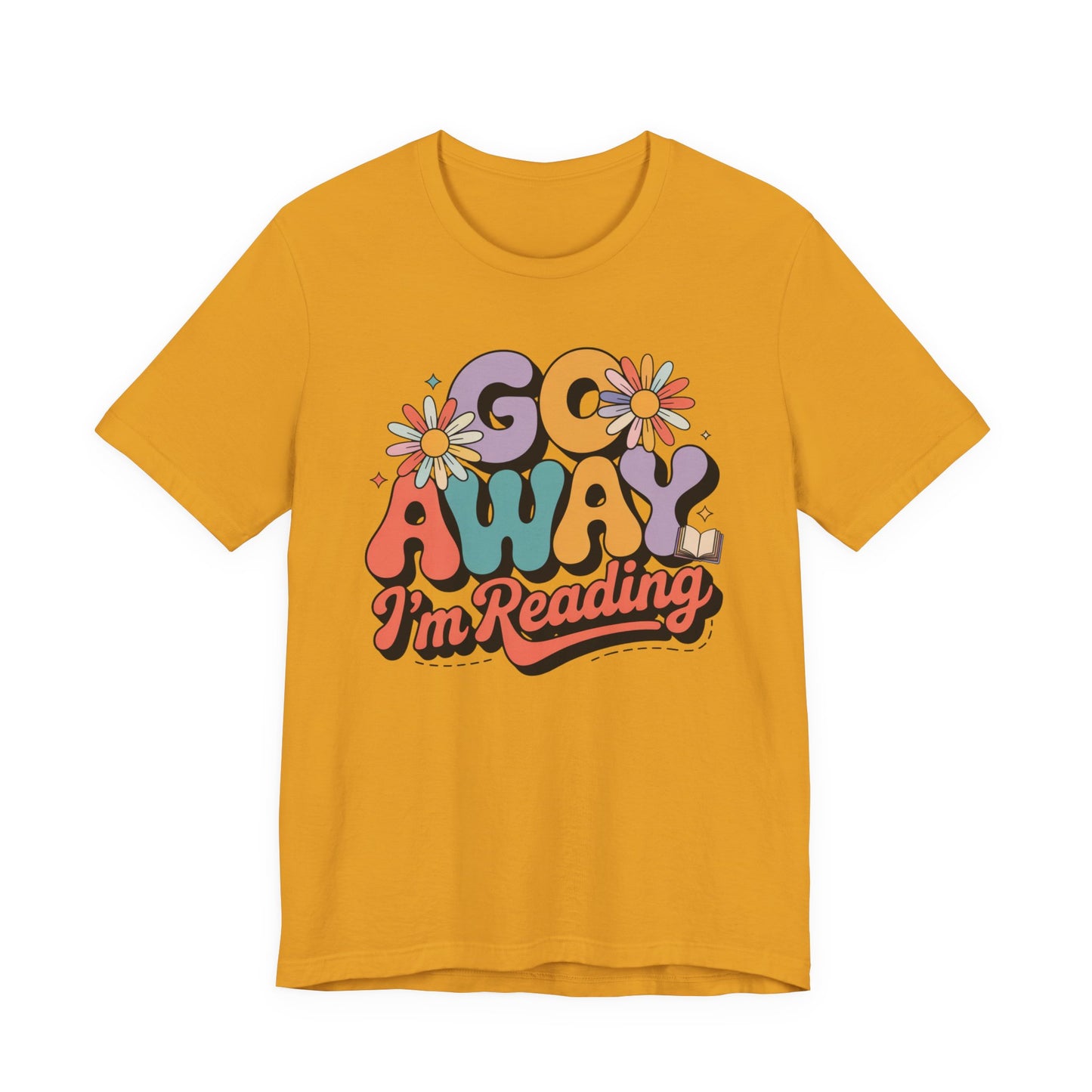 Reading Tee — “Go Away I’m Reading” Retro Floral Shirt