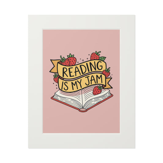 Reading Is My Jam Fine Art Print — Passepartout Framed Book Lover Wall Art
