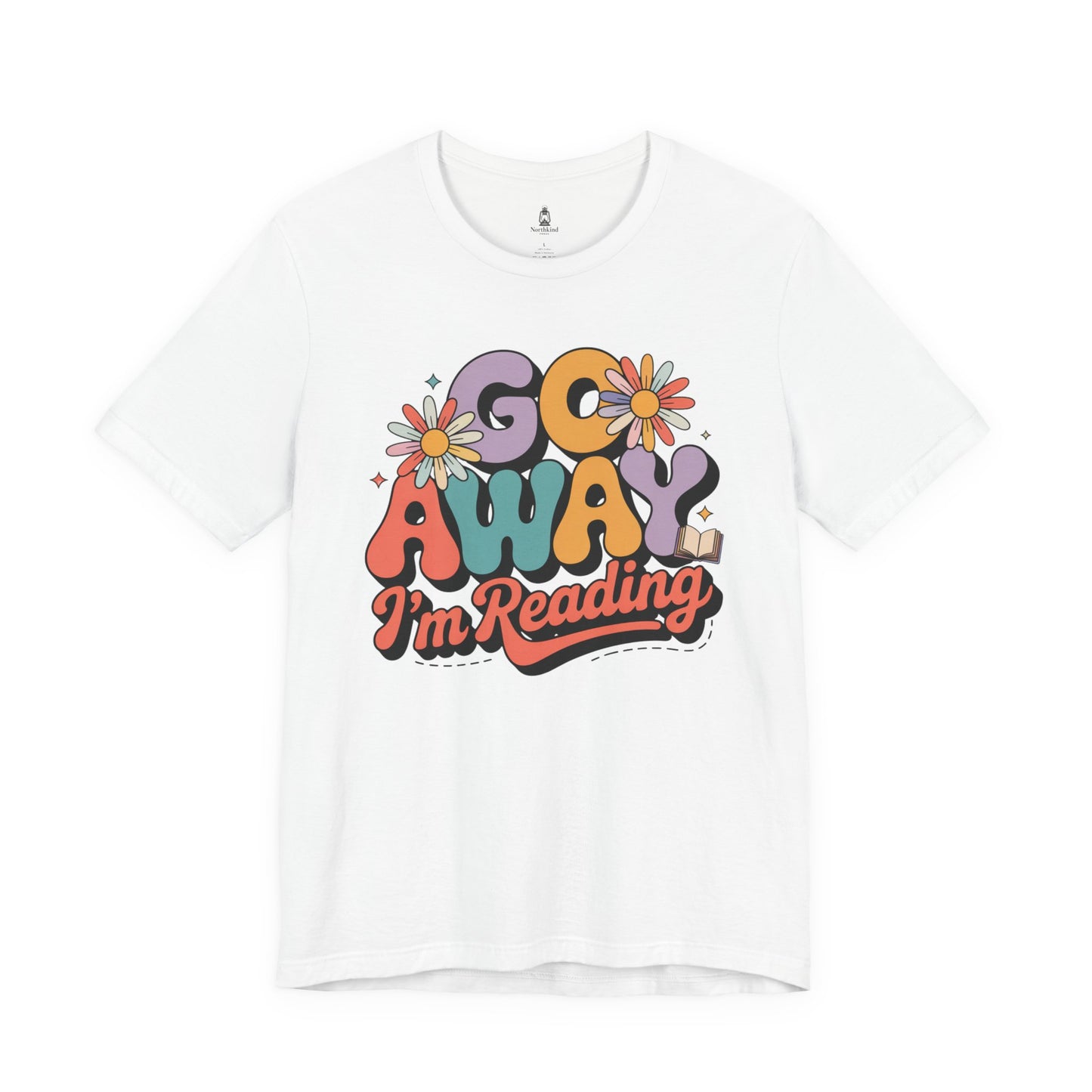 Reading Tee — “Go Away I’m Reading” Retro Floral Shirt