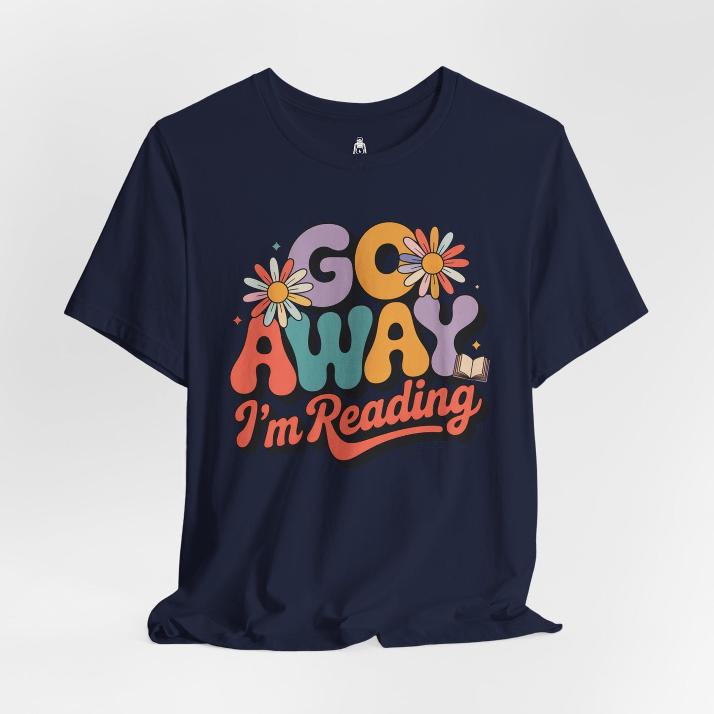Reading Tee — “Go Away I’m Reading” Retro Floral Shirt